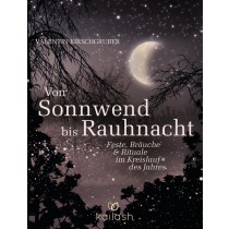 Buch - Valentin Kirschgruber -  VON SONNWEND BIS RAUHNACHT