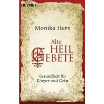 Buch - Monika Herz - ALTE HEILGEBETE
