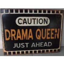 Retro Metallschild - Caution Drama Queen just ahead