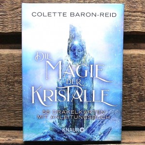 Collette Baron-Reid - Orakelkarten - DIE MAGIE DER KRISTALLE